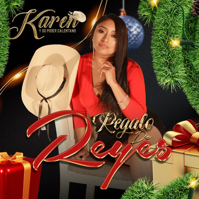 シングル/Regalo de Reyes/Karen y Su Poder Calentano