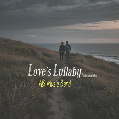 アルバム/Love's Lullaby (Instrumental)/AB Music Band