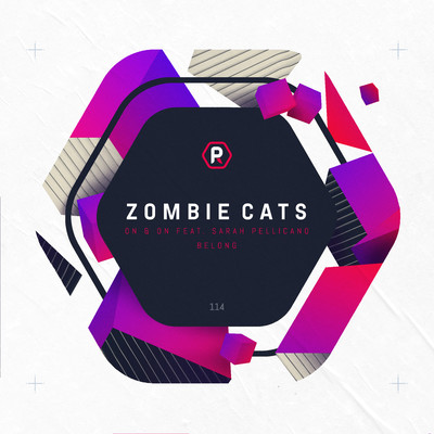 On & On ／ Belong/Zombie Cats