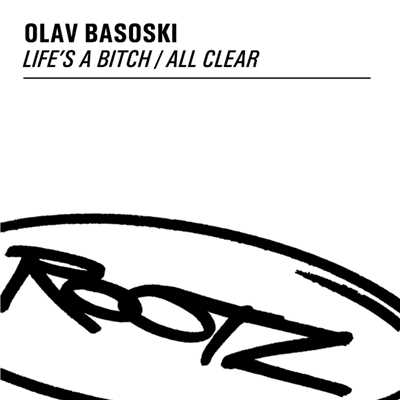 アルバム/Life's A Bitch ／ All Clear/Olav Basoski