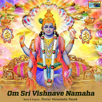 シングル/Om Sri Vishnave Namaha/Puttur Narasimha Nayak