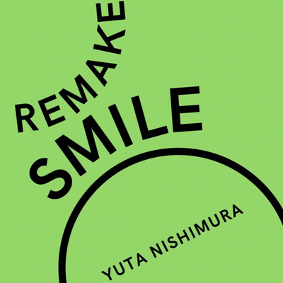 Smile/Yuta Nishimura