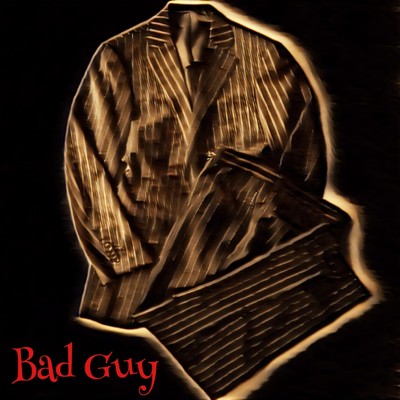 シングル/Bad Guy/BAD MEISTER
