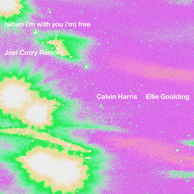 シングル/Free (Joel Corry Remix)/Calvin Harris／Ellie Goulding