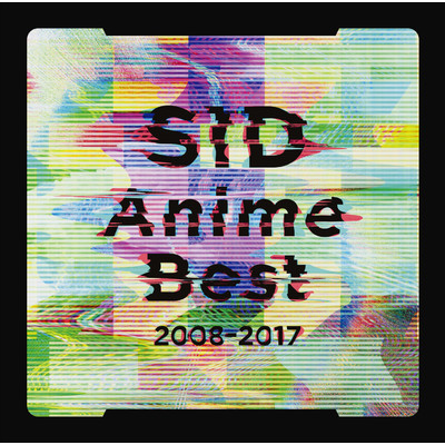 アルバム/SID Anime Best 2008-2017/シド