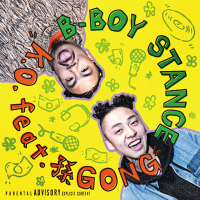 シングル/B-BOY STANCE (feat. 孫GONG)/K.O.