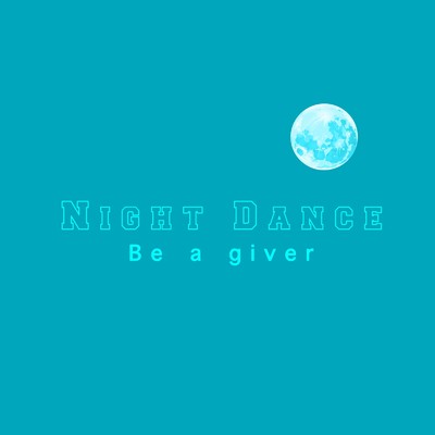 アルバム/Night Dance ”blue” - positive energy sleep music/Be a giver