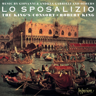 Gussago: La Leona, Canzon XIX a 8/ロバート・キング／The King's Consort