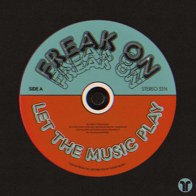 Let The Music Play/FREAK ON