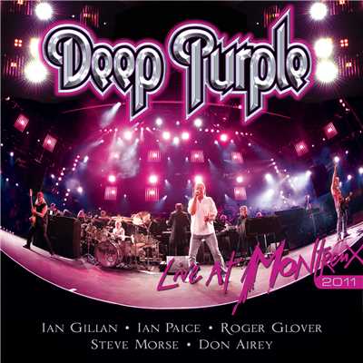 アルバム/Live At Montreux 2011/Deep Purple