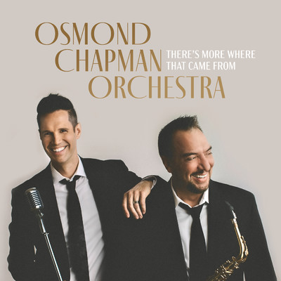 There's More Where That Came From/Osmond Chapman Orchestra