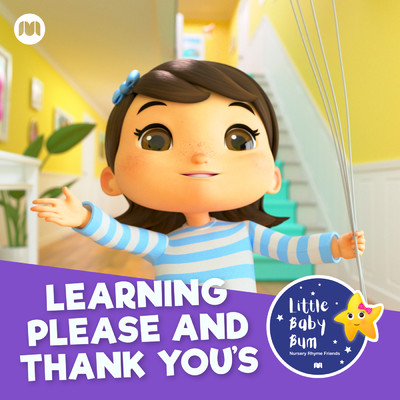 アルバム/Learning Please and Thank You's/Little Baby Bum Nursery Rhyme Friends／Go Buster！