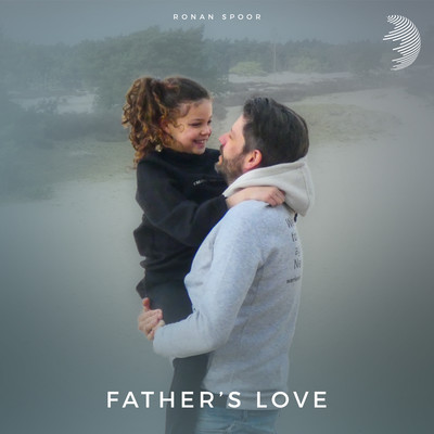 Father's Love/Ronan Spoor
