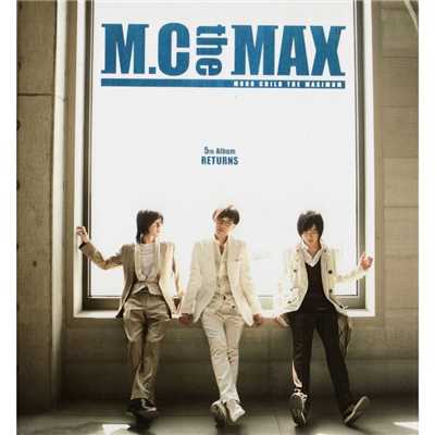 シングル/When Love Is Over/M.C the MAX