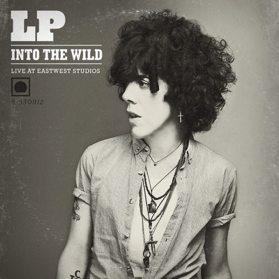 Into The Wild - Live At EastWest Studios/LP