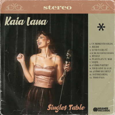 アルバム/Singles Table/Kaia Lana