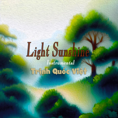Love Road Split In Two (Instrumental)/Trinh Quoc Viet