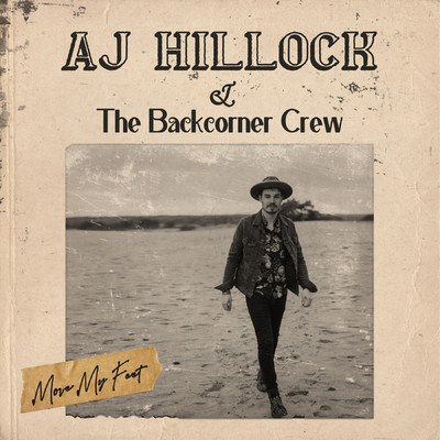 Sweet Old Lovin'/AJ Hillock & The Backcorner Crew