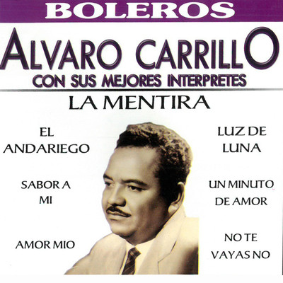 Recordando a Alvaro Carrillo/Various Artists