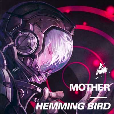 Mother/Hemming Bird