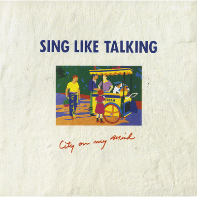 On The Crazy Street/SING LIKE TALKING