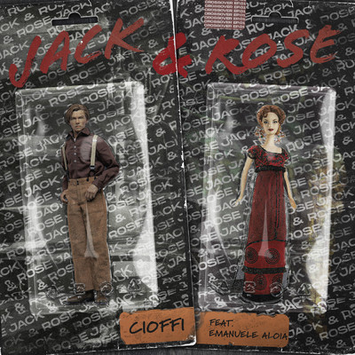 Jack & Rose feat.Emanuele Aloia/Cioffi