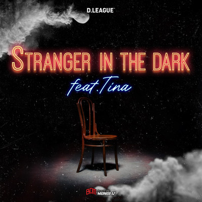 シングル/Stranger in the dark (feat. Tina)/Benefit one MONOLIZ