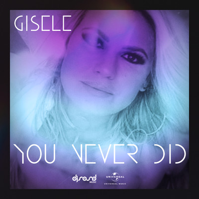 シングル/You Never Did/Gisele Abramoff