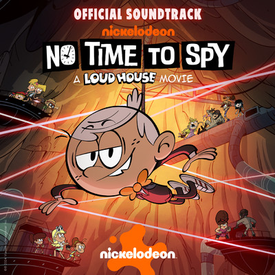 No Time To Spy (Sped Up)/The Loud House