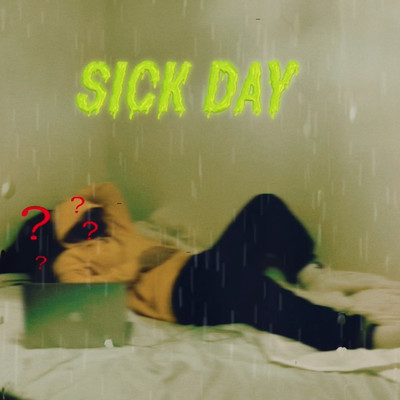 シングル/Sick Day/Rich Hippie