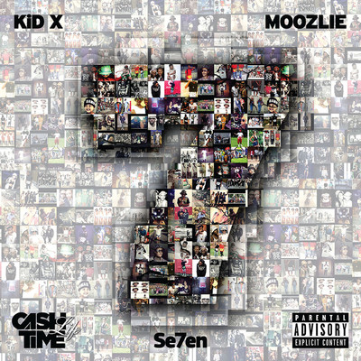 Se7en (feat. Moozlie)/Kid X