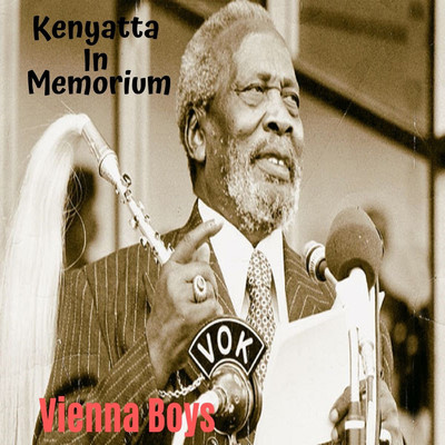 Mzee Speech as Prime Minister 1963/Vienna Boys Band