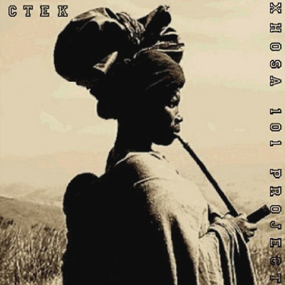 アルバム/Xhosa 101 Project/CTEK