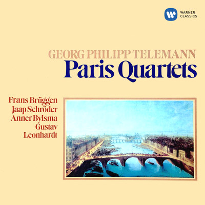 シングル/Nouveaux quatuors ”Paris Quartets”, No. 6 in E Minor, TWV 43:e4: VI. Modere/Frans Bruggen, Jaap Schroder, Anner Bylsma & Gustav Leonhardt