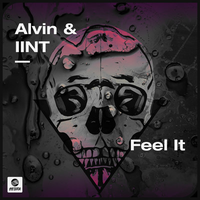 Feel It (Extended Mix)/Alvin & IINT