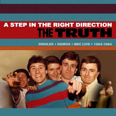 アルバム/A Step in the Right Direction: Singles, Demos, BBC Live - 1983-1984/The Truth
