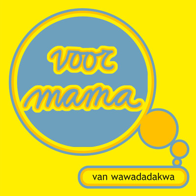 シングル/Magriet Baby/Wawadadakwa
