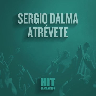 Atrevete/Sergio Dalma