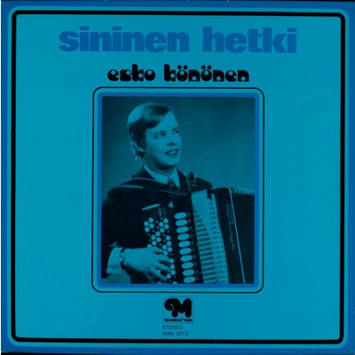 アルバム/Sininen hetki/Esko Kononen