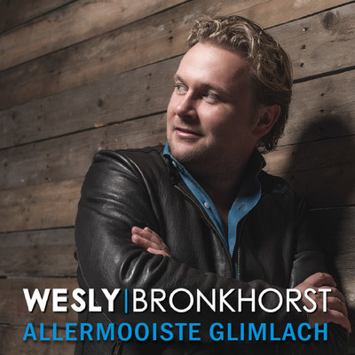 アルバム/Allermooiste Glimlach/Wesly Bronkhorst