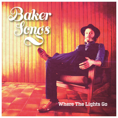 シングル/Where the Lights Go/Bakersongs