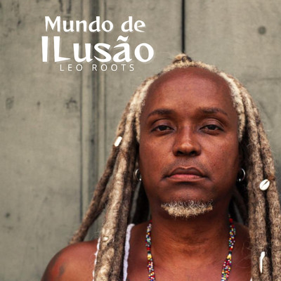 シングル/Mundo de Ilusao/Leo Roots