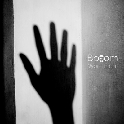 アルバム/Word Eight/Bosom