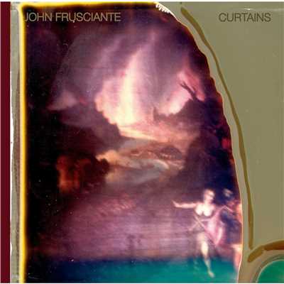 Curtains/John Frusciante