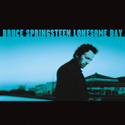 アルバム/Lonesome Day - EP/Bruce Springsteen