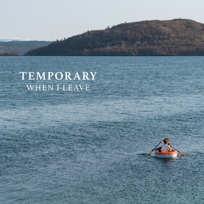 I Will Never Love You (Acoustic)/Temporary