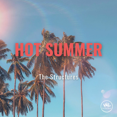 アルバム/Hot Summer/The Structures
