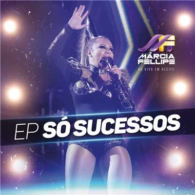 アルバム/So Sucessos (Ao Vivo)/Marcia Fellipe