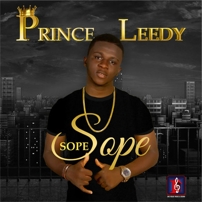 Sope Sope/Prince Leedy