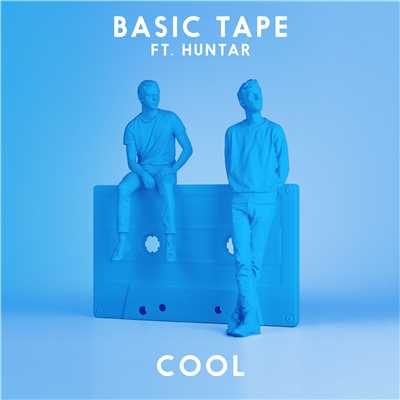 シングル/Cool (feat. Huntar)/Basic Tape